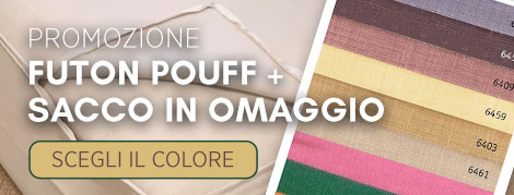 Promozione Acquista un futon-pouff e in omaggio hai una fodera colorata